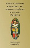 Applications For Enrollment of Seminole Newborn Volume II