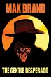The Gentle Desperado - Bild 1