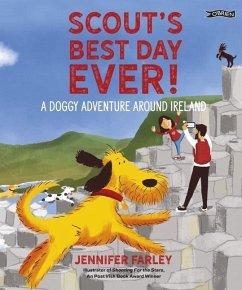 Scout's Best Day Ever! - Farley, Jennifer