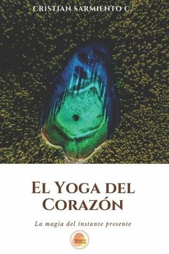 El Yoga del Corazón - Sarmiento, Cristián Andrés