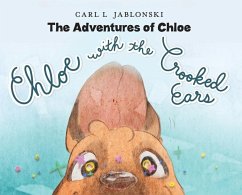 Chloe with the Crooked Ears - Jablonski, Carl L.