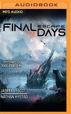 Final Days: Escape