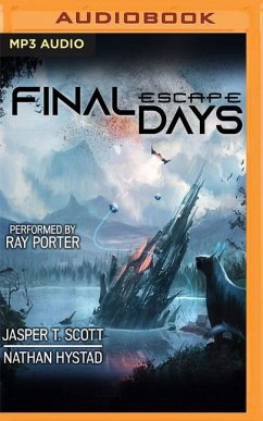 Final Days: Escape - Hystad, Nathan; Scott, Jasper T