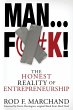 Man...F@#K!: The Honest Reality of... - Bild 1