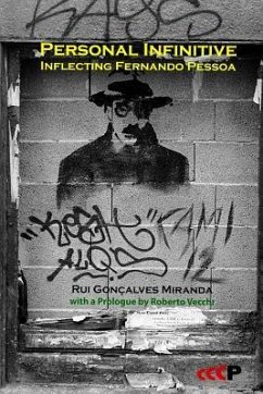 Personal Infinitive: Inflecting Fernando Pessoa - Miranda, Rui Gonçalves