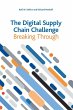 The Digital Supply Chain Challenge - Bild 1