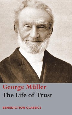 The Life of Trust - Müller, George