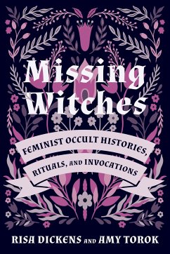 Missing Witches - Dickens, Risa; Torok, Amy