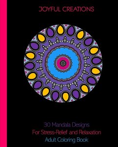 30 Mandala Designs For Stress-Relief and Relaxation - Creations, Joyful