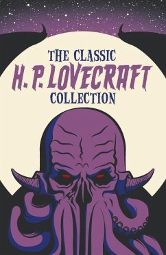 The Classic H. P. Lovecraft Collection - Lovecraft, H P