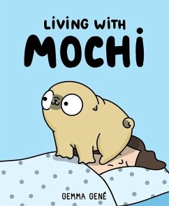 Living with Mochi - Gene, Gemma