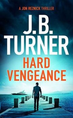Hard Vengeance - Turner, J. B.