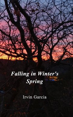 Falling in Winter's Spring - Garcia, Irvin