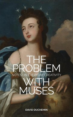 The Problem with Muses - Duchemin, David
