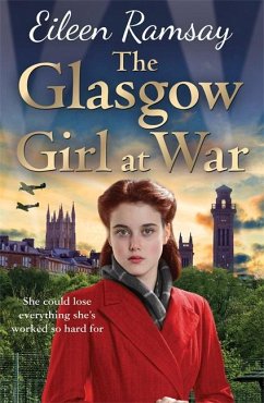 The Glasgow Girl at War - Ramsay, Eileen