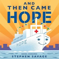 And Then Came Hope - Savage, Stephen