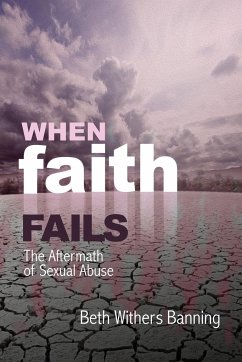 When Faith Fails - Banning, Beth Withers