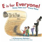 E Is for Everyone! Every Vote and Every Voice