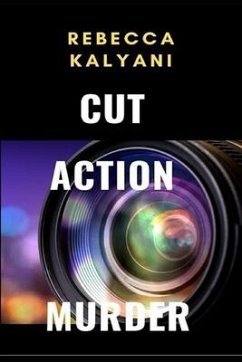 Cut Action Murder - Kalyani, Rebecca