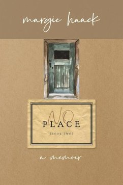 No Place - Haack, Margie