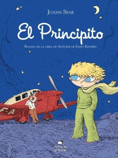 El Principito - Saint-Exupéry, Antoine; Sfar, Joan