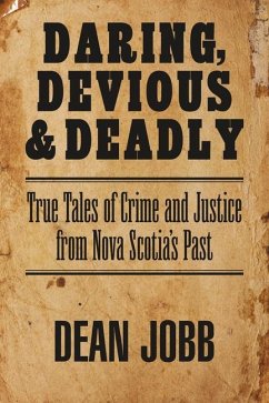 Daring, Devious and Deadly - Jobb, Dean