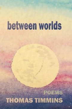 between worlds - Timmins, Thomas