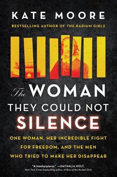 The Woman They Could Not Silence - Moore, Kate