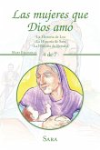 Las Mujeres Que Dios Amó