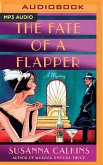 The Fate of a Flapper: A Mystery