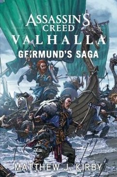 Assassin's Creed Valhalla: Geirmund's Saga - Kirby, Matthew J