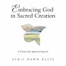 Embracing God in Sacred Creation - Bild 1