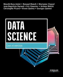 Data Sciences: Cours et exercices - Adimi, Massih-Reza; Blanch, Renaud; Clausel, Marianne