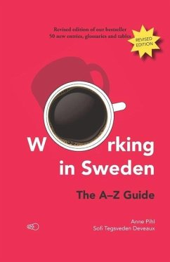 Working in Sweden: The A-Z Guide - Tegsveden Deveaux, Sofi; Anne