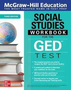 McGraw-Hill Education Social Studies Workbook for the GED Test, Third Edition - McGraw Hill Editors