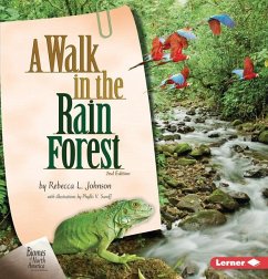 A Walk in the Rain Forest, 2nd Edition - Johnson, Rebecca L