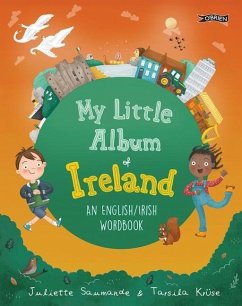 My Little Album of Ireland: An English / Irish Wordbook - Saumande, Juliette