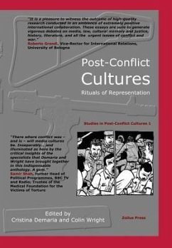 Post-Conflict Cultures: Rituals of Representation - Wright, Colin