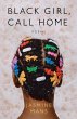 Black Girl, Call Home - Bild 1