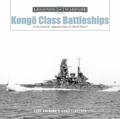 Kongo-Class Battleships - Ahlberg, Lars; Lengerer, Hans