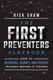 The First Preventers Playbook
