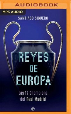 Reyes de Europa (Narración En Castellano) - Siguero, Santiago