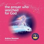 The Prayer Who Searched For God