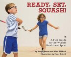 Ready, Set, Squash!