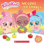 We Love to Share! (Kindi Kids)
