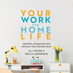 Your Work from Home Life - Fievre, Mj; Anderson, Becca; Knight, Brenda