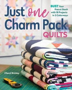 Just One Charm Pack Quilts - Brickey, Cheryl