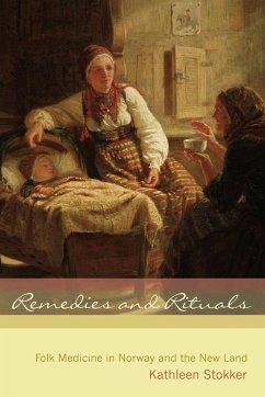 Remedies and Rituals - Stokker, Kathleen