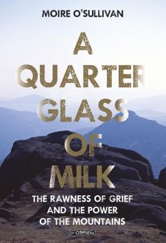 A Quarter Glass of Milk - O'Sullivan, Moire