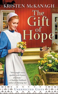 The Gift of Hope - Mckanagh, Kristen